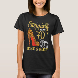 T-shirt Pénétrer dans mon 70e anniversaire avec la grâce d