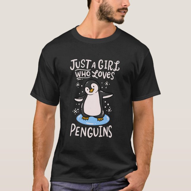 T-shirt Penguin Just A Who Loves Penguins (Devant)