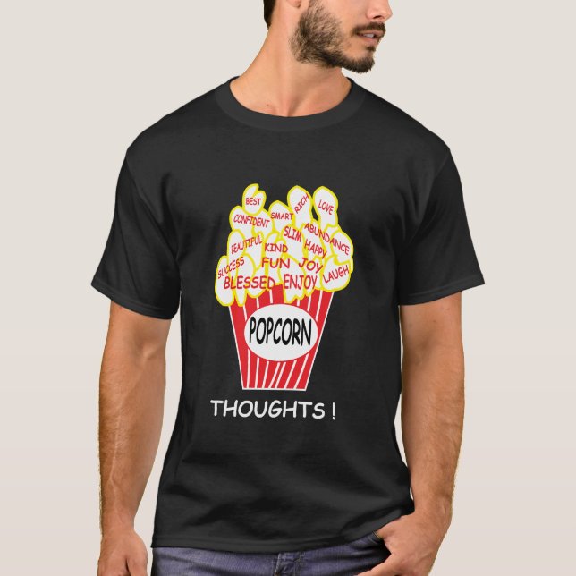 T-shirt Pensées de Popcorn Mentalité Positive (Devant)