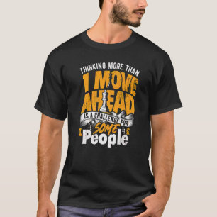 T-shirt Penser À L'Avance Est Un Défi, Les Joueurs D'Échec