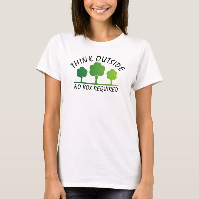T-shirt penser à l'extérieur pas de case requise (Devant)