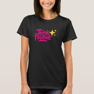T-shirt Penser positif