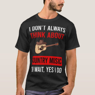 T-shirt Pensez à la musique country