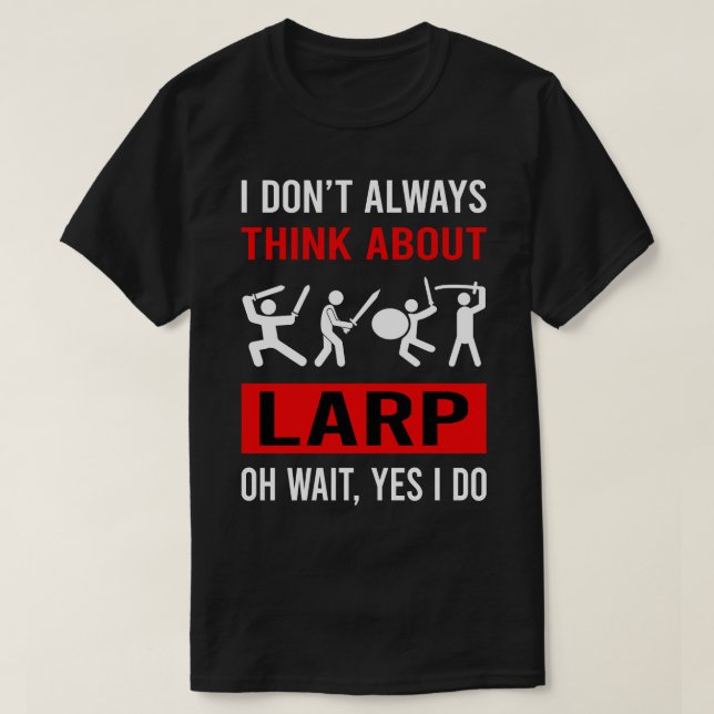 T-shirt Pensez à Larp Larping RPG Roleplay Roleplay (Design devant)