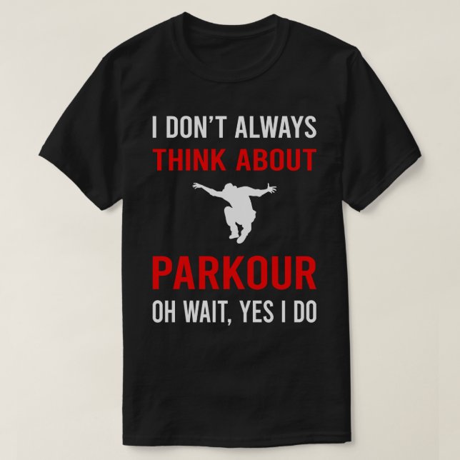 T-shirt Pensez à Parkour (Design devant)