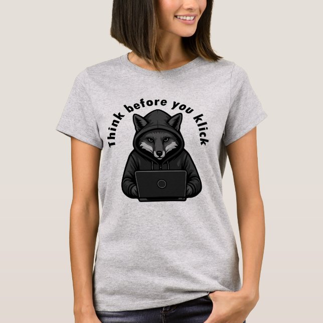 T-shirt Pensez avant de cliquer - Sécurité informatique (Devant)