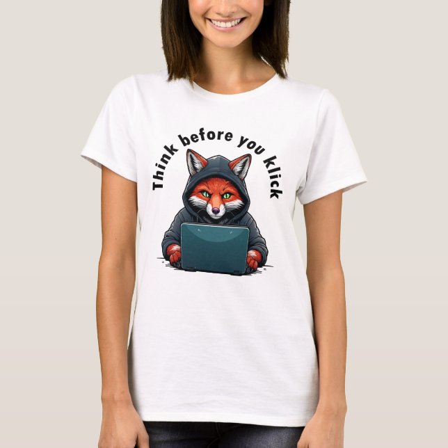 T-shirt Pensez avant de cliquer - Sécurité informatique (Devant)