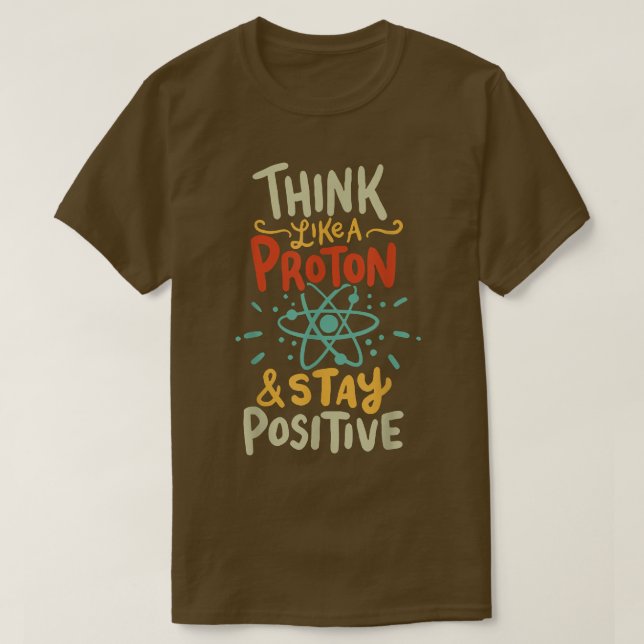 T-shirt Pensez comme Proton Funny Science 2400 (Design devant)