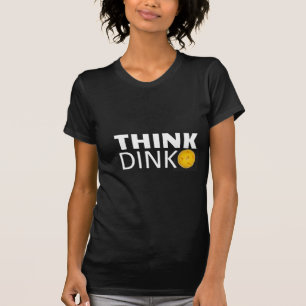 T-shirt Pensez Dink (Pickleball)