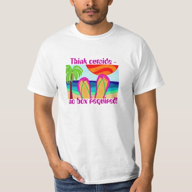 T-shirt Pensez extérieur-aucune boîte requise ! (Devant)