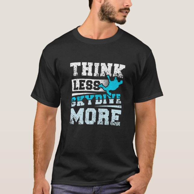 T-shirt Pensez moins sautez plus (Devant)