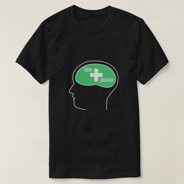 T-SHIRT PENSEZ POSITIF ! (Design devant)