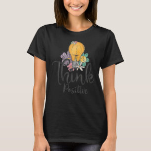 T-shirt Pensez Positif Soyez Heureux Rétro Motivationnel S