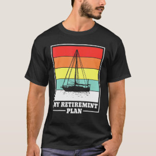 T-shirt Pension de retraite Bateau voilier