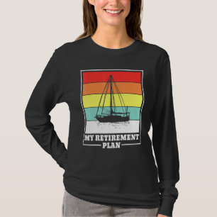 T-shirt Pension de retraite Bateau voilier