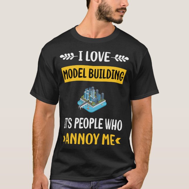 T-shirt People Annoy Model Building (Devant)