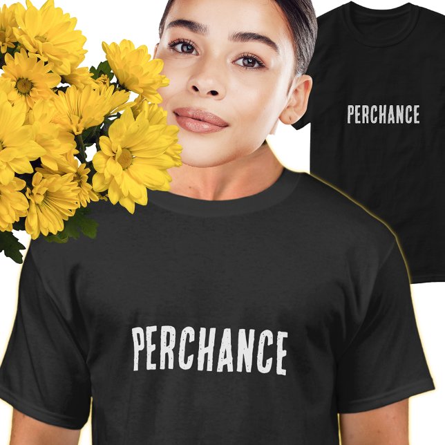 T-shirt Perchance (Créateur téléchargé)