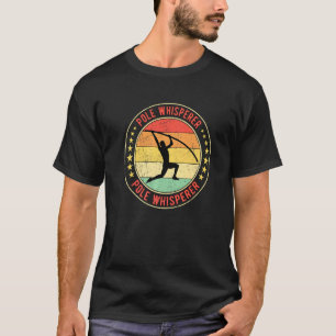 T-shirt Percheur de saut à la perche Chuchoteur de perche