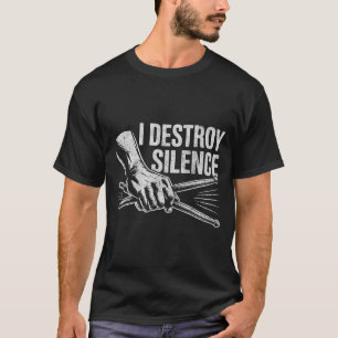 T-shirt Percussionniste batteur je détruis le silence Batt