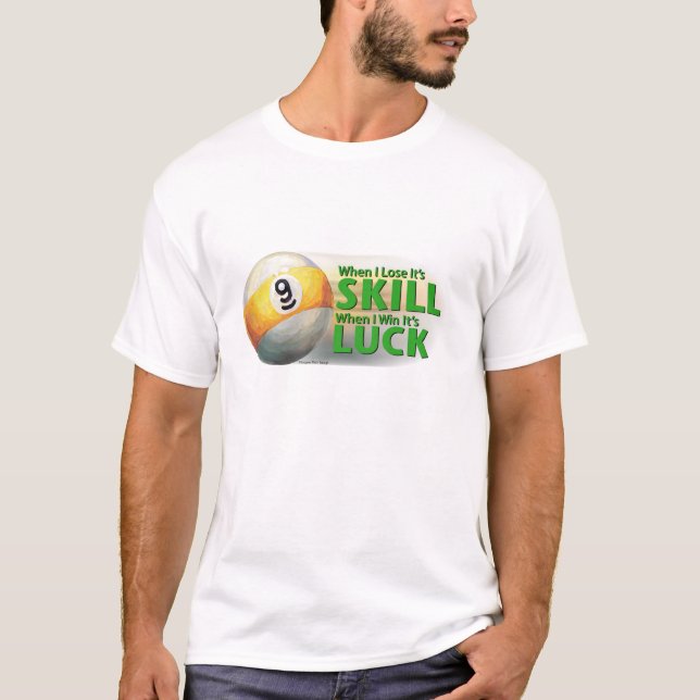 T-shirt Perdez la boule de la chance 9 de victoire de (Devant)