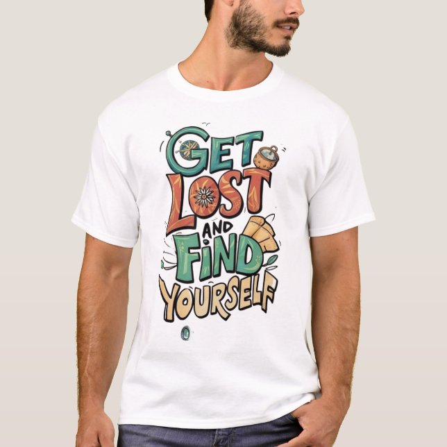 T-shirt Perdez-vous et Trouvez-vous - Typographie d'Aventu (Devant)