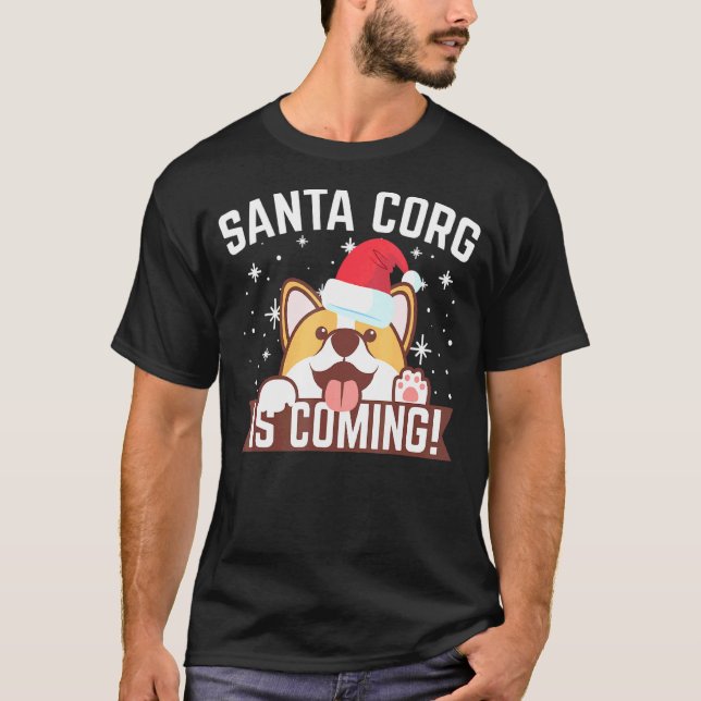 T-shirt Père Corgi Arrive Noël Corgi (Devant)