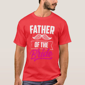 T-shirt Père de la mariée Fête de mariage enterrement de v
