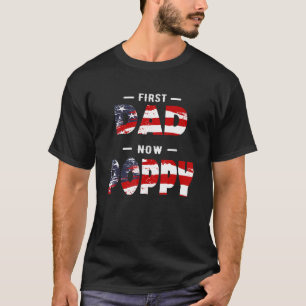 T-shirt Père des hommes - Premier papa maintenant Poppy Pa