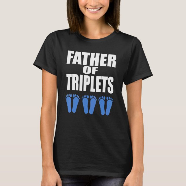 T-shirt Père Des Triplets Tous Les Garçons (Devant)