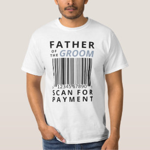 T-shirt Père du marié scannez pour paiement drôle