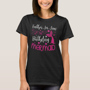 T-shirt Père En Droit De L'Anniversaire Fête De La Sirène