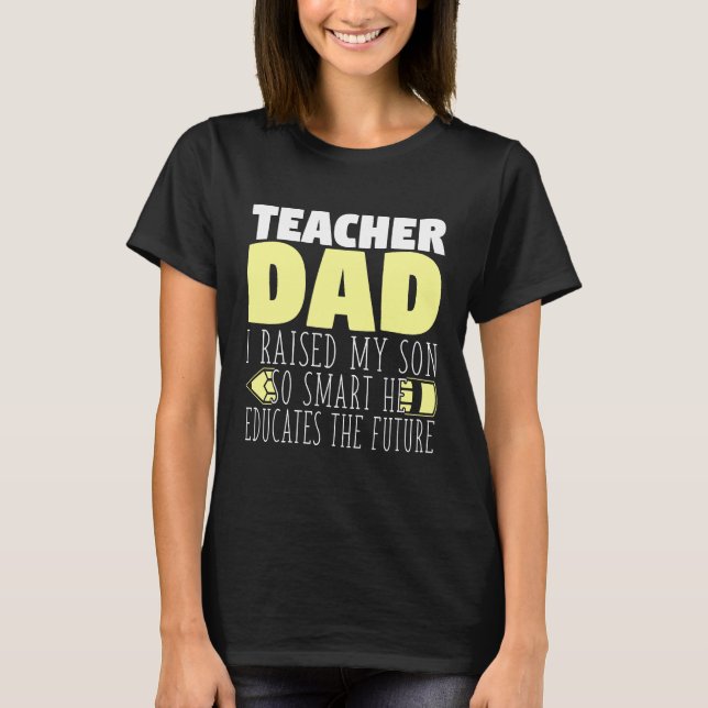 T-shirt Père enseignant Fils (Devant)