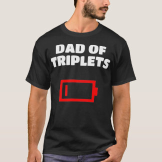 T-shirt Père Fatigué De Triplets Père Avec Triplet Baby
