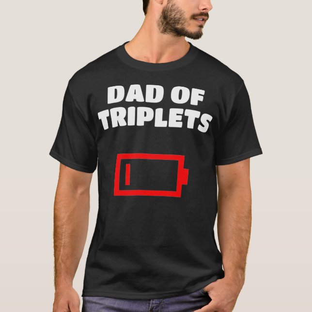 T-shirt Père Fatigué De Triplets Père Avec Triplet Baby (Devant)