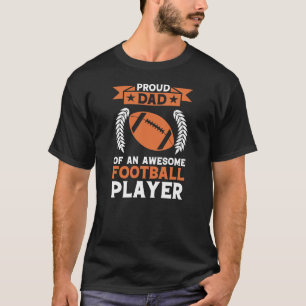 T-shirt père fier d'un footballeur génial