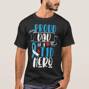 T-shirt Père Fier D'Un Héros T1D Type 1 Diabète Papa Recon