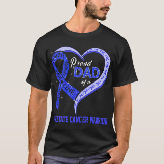T-shirt Père Fière D'Un Guerrier Du Cancer De La Prostate