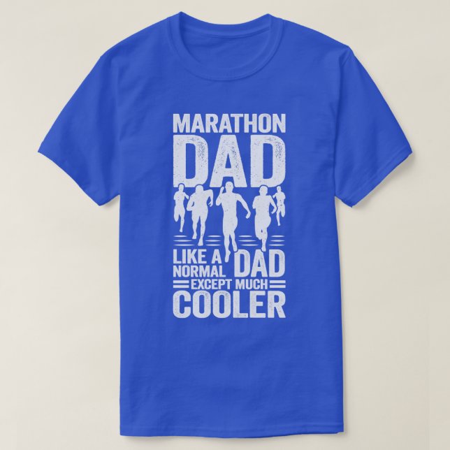 T-shirt Père Marathon Comme Un Père Normal Sauf Beaucoup D (Design devant)