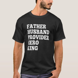 T-shirt Père Mari Fournisseur Héros King Funny Papa Tee Gi