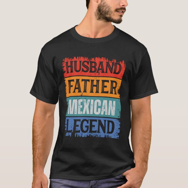 T-shirt Père Mari Légende mexicaine Fier Papa Papa Papa Pa (Devant)