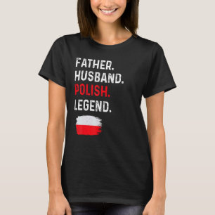 T-shirt Père Mari Légende polonaise Fier Papa Pologne Drap