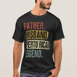 T-shirt Père mari légende Porto-Rico Porto Rico papa