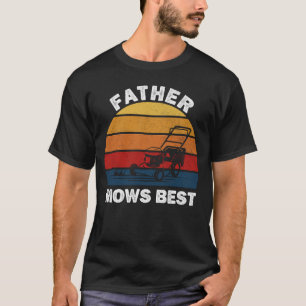 T-shirt Père Mows Meilleure Fête des pères Drôle Papa Pelo