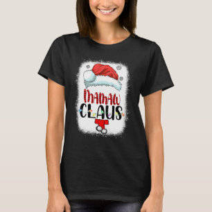 T-shirt Père Noël blanchie Mamaw Claus Christmas Matching