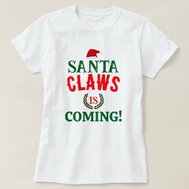 T-shirt Père Noël Claws vient Noël Personnalisé Blanc (Design devant)