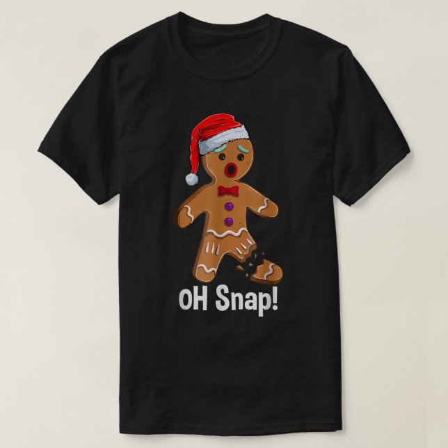 T-shirt Père Noël Cookie Oh Snap Noël Gingerbread Man Paj (Design devant)