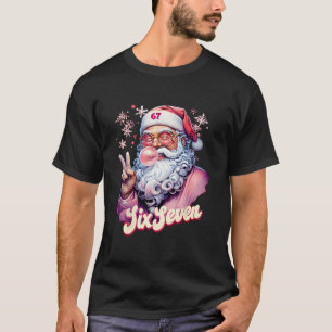 T-shirt Père Noël drôle dit six sept Noël 67 Meme Xmas