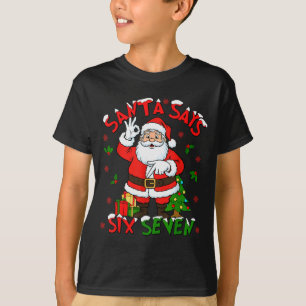 T-shirt Père Noël drôle dit six sept Noël 67 Meme Xmas