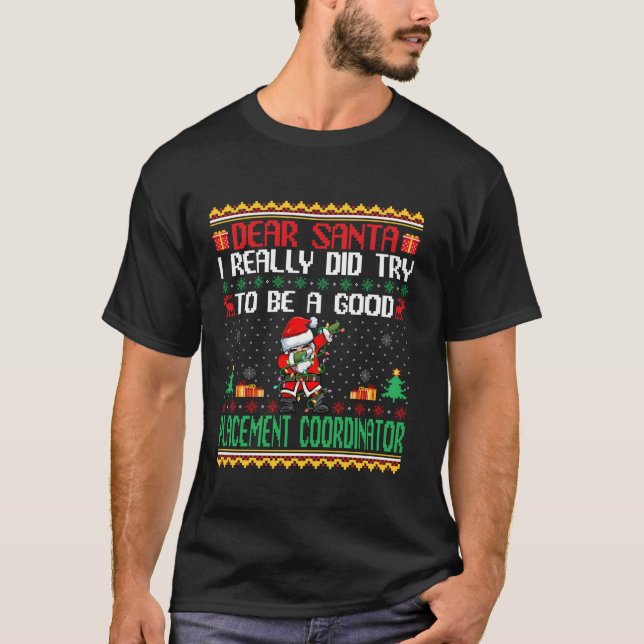 T-shirt Père Noël Essaie d'être un bon coordinateur de sta (Devant)