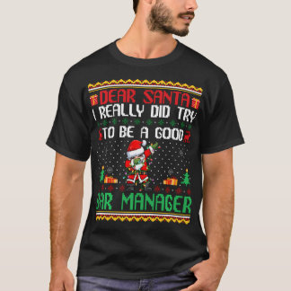 T-shirt Père Noël Essaie D'Être Un Bon Gestionnaire De Bar